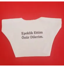 Eşeklik Ettim Yazılı Oyuncak Tişörtü