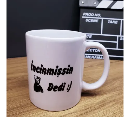 İncinmişsin Dedi Tasarımlı Kupa Bardak