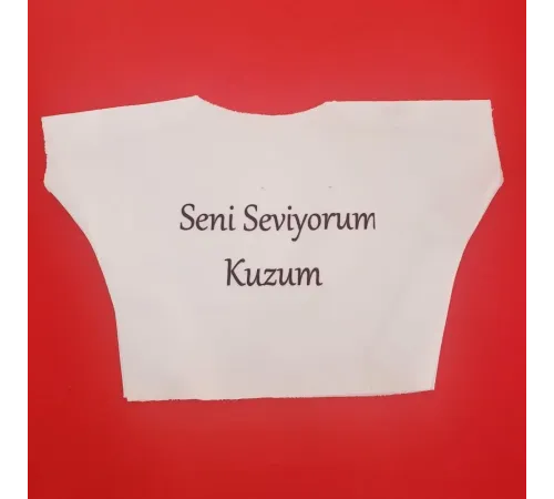 Seni Seviyorum Kuzum Yazılı Oyuncak Peluş Tişörtü