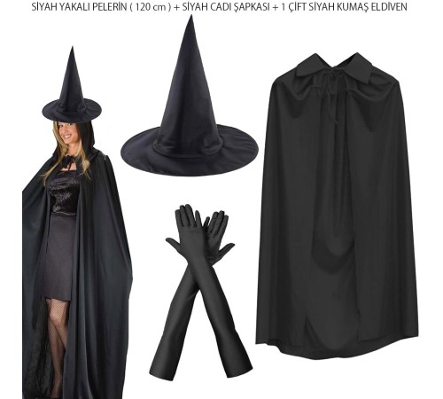 120 cm Siyah Yakalı Cadı Pelerini Cadı Şapkası ve 1 Çift Siyah Kumaş Eldiven Seti 3 Parça